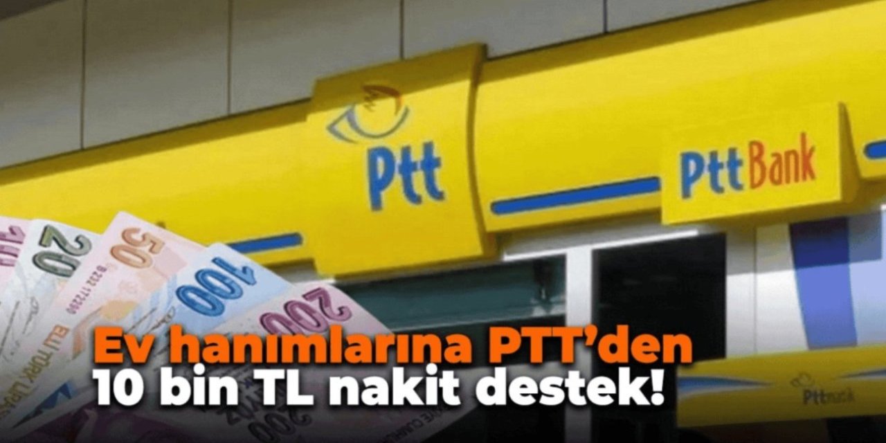 Devletten Ev Hanımlarına Tek Seferlik 10.000 TL Yardım